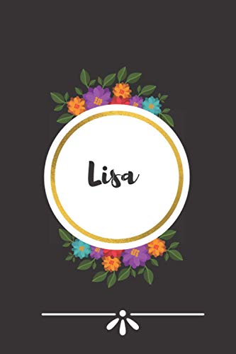 Lisa: Lisa Notebook - Personalized Name Lined Journal Diary Notebook for women and gils 120 Pages,6