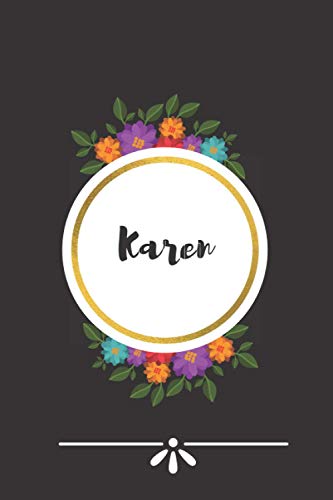 Karen: Karen Notebook: Personalized Name Lined Journal Diary Notebook for women and gils 120 Pages,6