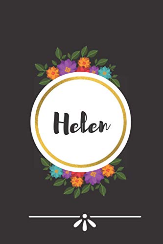 Helen: Helen Journal Notebook - Personalized Name Lined Journal Diary Notebook for women and gils 120 Pages,6