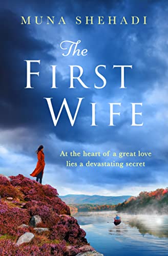 The First Wife: An electric and emotional read of dramatic secrets you won't be able to put down! (English Edition)