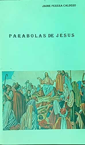 PARABOLAS DE JESUS