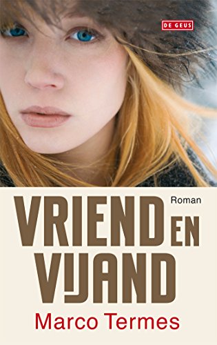 Vriend en vijand (Dutch Edition)