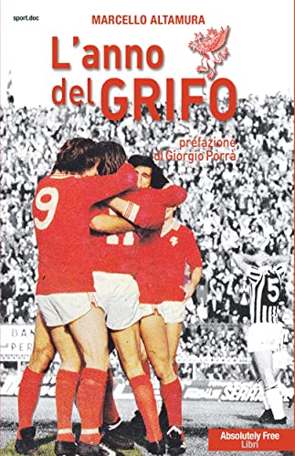 L'Anno del Grifo (Sport.doc) (Italian Edition)