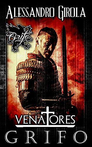 Grifo (Venatores Vol. 1) (Italian Edition)